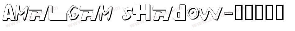 Amalgam Shadow字体转换